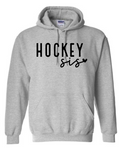 Hockey Bro or Sis, Sweatshirt or Tee Shirt *Pickup at tournament*