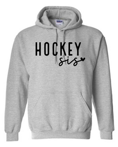 Hockey Bro or Sis, Sweatshirt or Tee Shirt