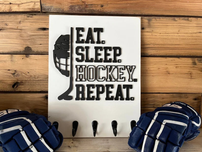 Eat Sleep Hockey Sign with hangers