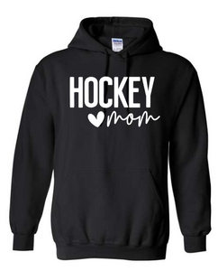 Hockey Mom Black Hoodie *Pickup at tournament*